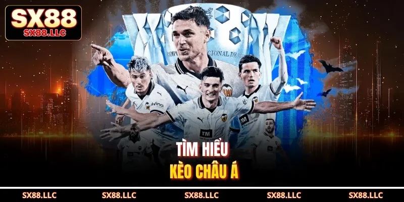 Tìm hiểu kèo châu Á 